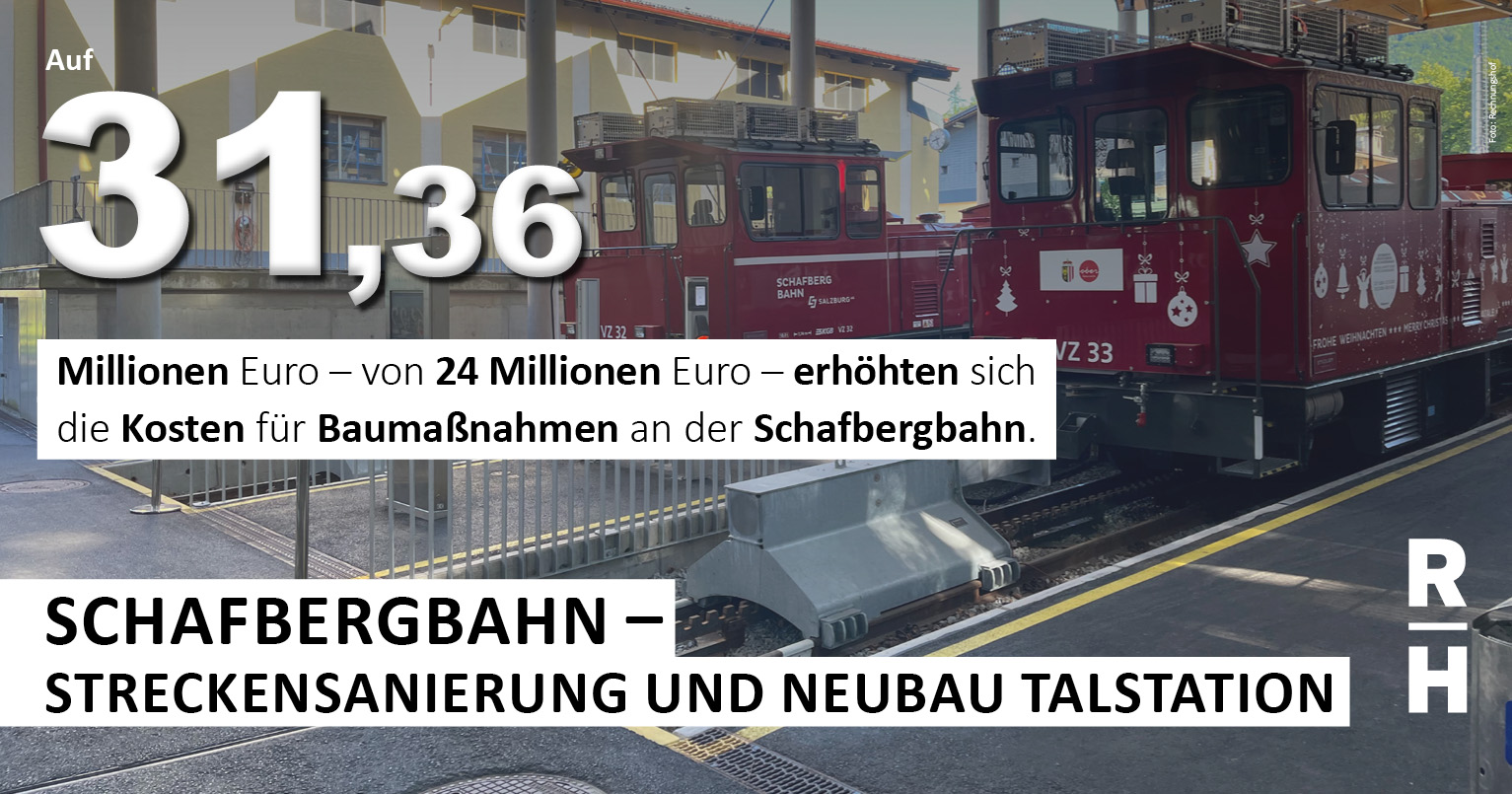 Schafbergbahn: Schwächen bei Projektabwicklung